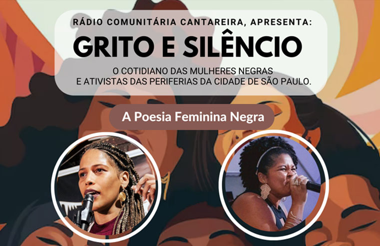 (OUÇA AQUI) – GRITO E SILÊNCIO – 11° EPISÓDIO – A POESIA FEMININA NEGRA