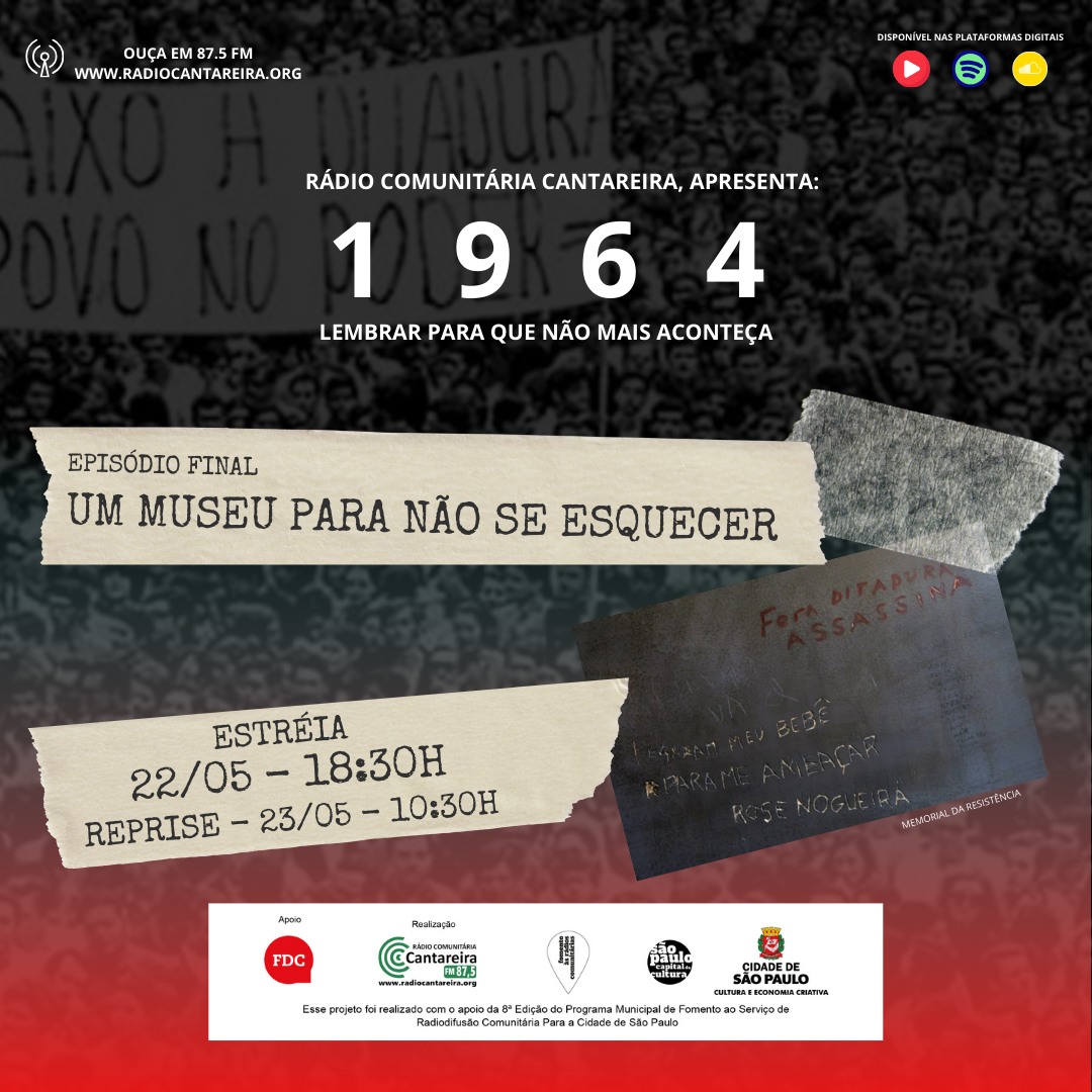 1964 – CHAMADA EPISÓDIO FINAL – UM MUSEU PARA NÃO ESQUECER