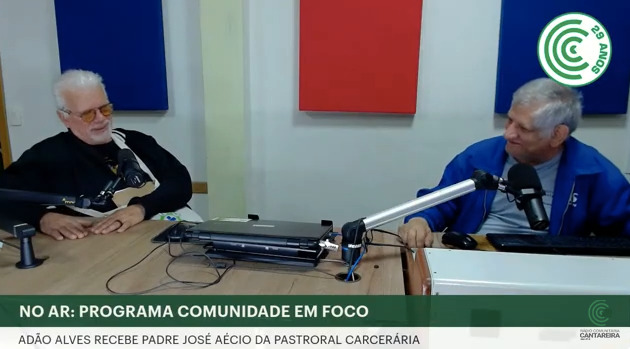 No ‘Comunidade em Foco’, Padre José Aécio comenta a realidade carcerária no Brasil